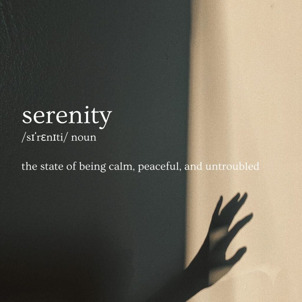 an image of a post that has the definition of the word "Serenity" on it which happens to be the name of this blog