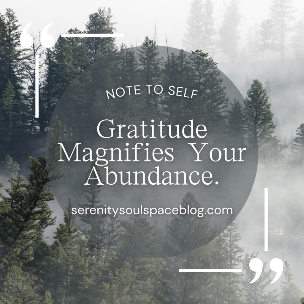 4-word quote "Gratitude magnifies your abundance"