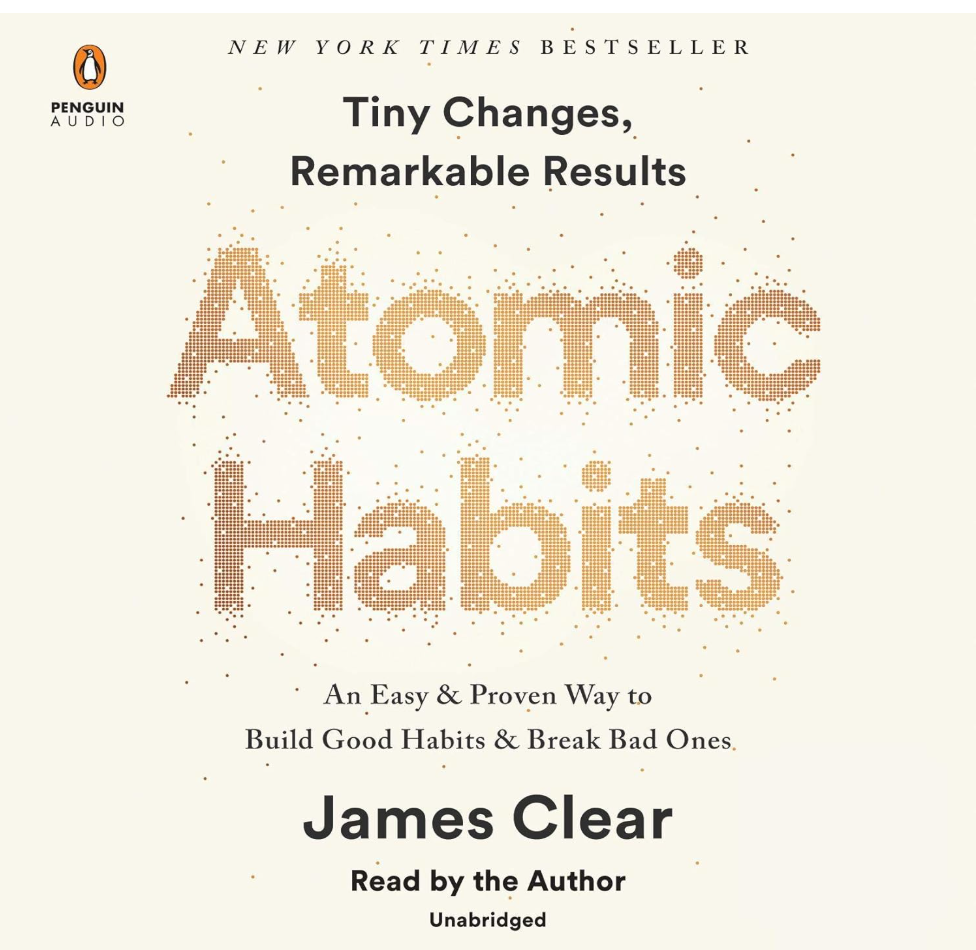 the cover of the audiobook, Atomic Habits by James Clear