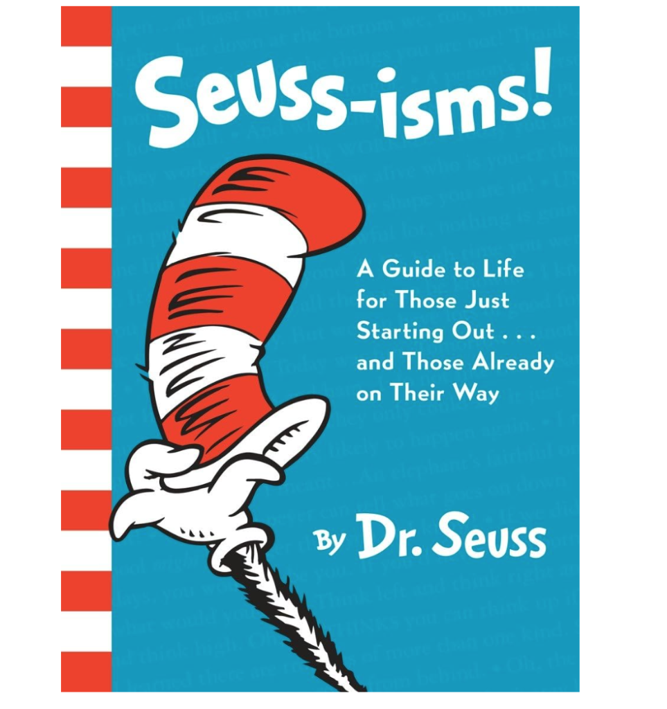 funny yearbook quotes Dr. Seuss bookcover with the signature Dr. Seuss red and white candy cane tall hat. The title of the book is called, "Seussisms!"