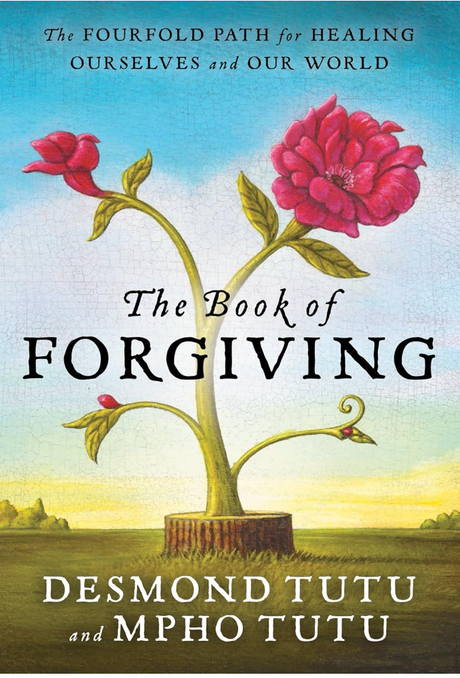 the cover of Desmond Tutu's book, "The Book of Forgiving"