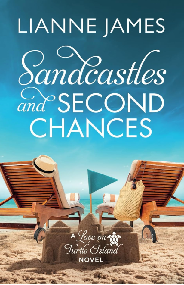 Does Everyone Really Deserve a Second Chance? - a book cover with the title, SANDCASTLES AND SECOND CHANCES by Lianne James