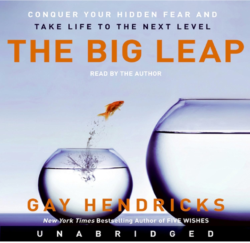the audiobook cover, "The Big Leap" by Gay Hendricks