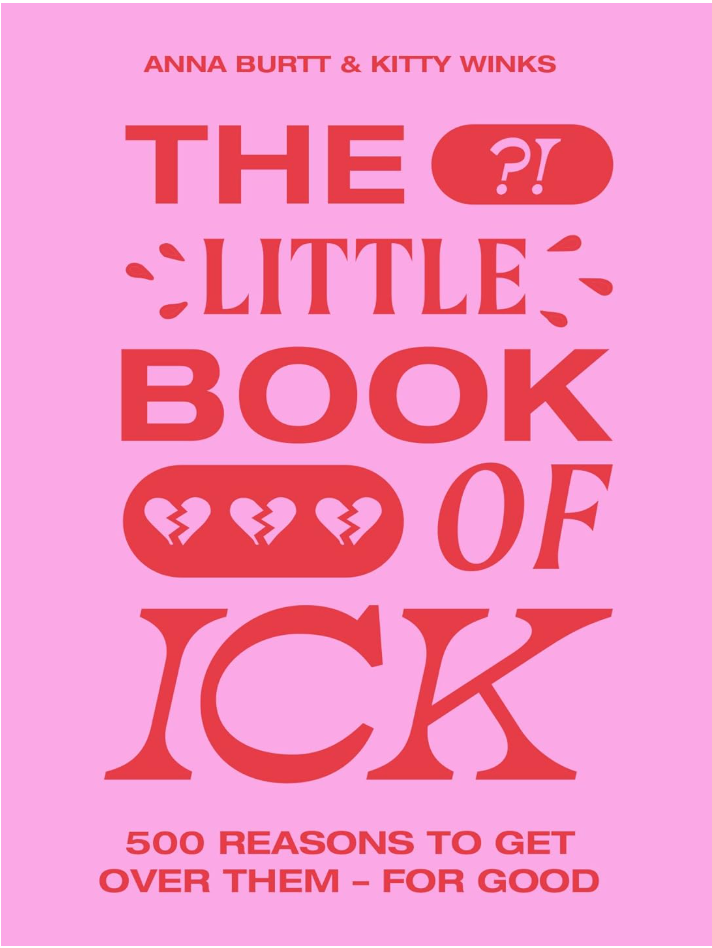 Signs Men Give Before They Cheat - title of the book "The Little Book of ICK"