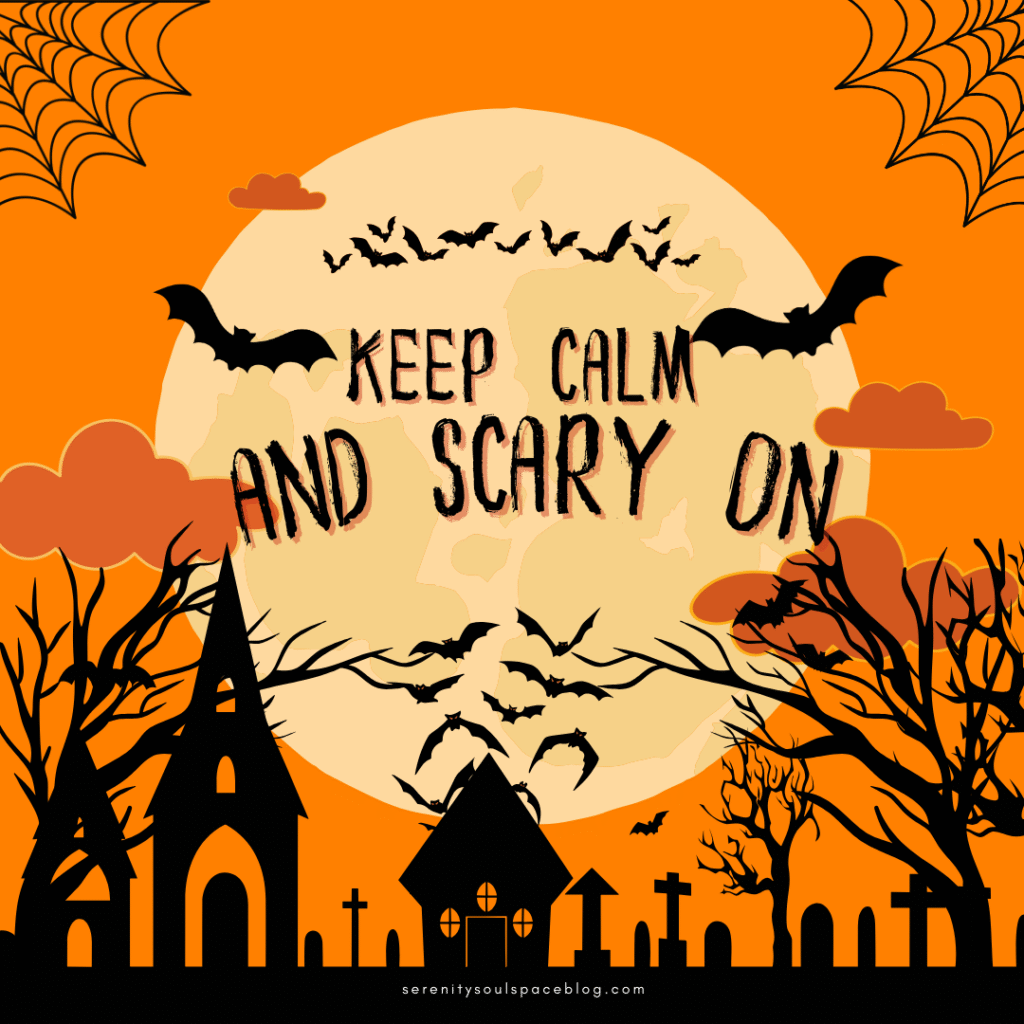 halloween quotes - keep calm and scary on